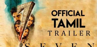 7 (Seven) - Official Tamil Trailer
