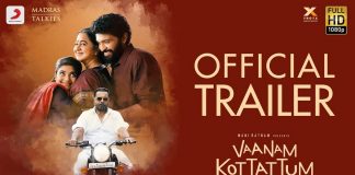 Vaanam Kottattum Trailer
