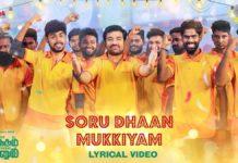 Soru Dhaan Mukkiyam Lyric Video